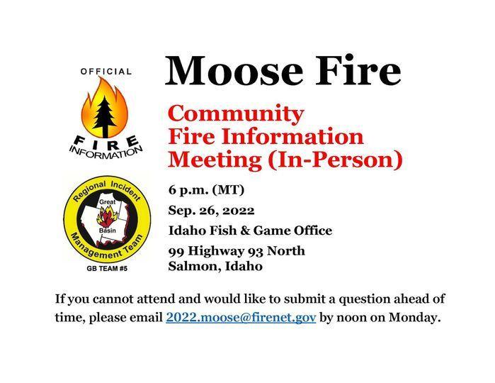 Incident Photo for the Moose Fire